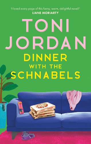 Бумажная книга «Dinner with the Schnabels: A heartwarming, deliciously funny and romantic read», автор Тони Джордан - фото №1