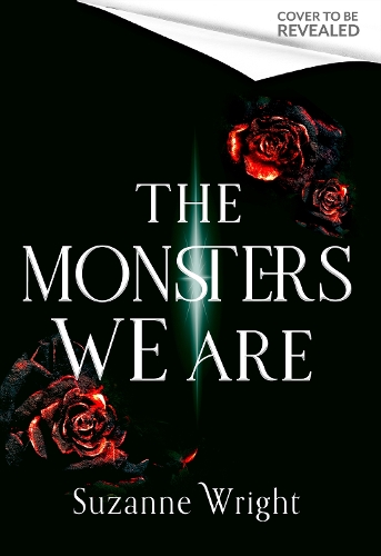 Бумажная книга «The Monsters We Are: An addictive world awaits in this spicy fantasy romance . . .», автор Сюзанна Райт - фото №1