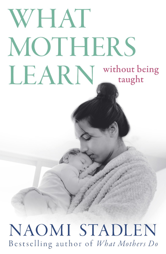 Бумажная книга «What Mothers Learn», автор Наоми Стадлен - фото №1
