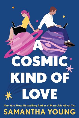 Бумажная книга «A Cosmic Kind of Love», автор Саманта Янг - фото №1