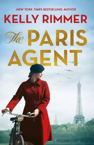 Бумажная книга «The Paris Agent: Inspired by true events, an emotionally compelling story of courageous women in World War Two», автор Келли Риммер - фото №1