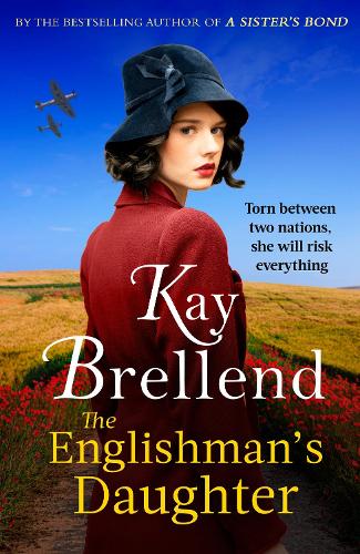Паперова книга «The Englishman's Daughter: A captivating, heartbreaking WW2 novel», автор Кей Брелленд - фото №1