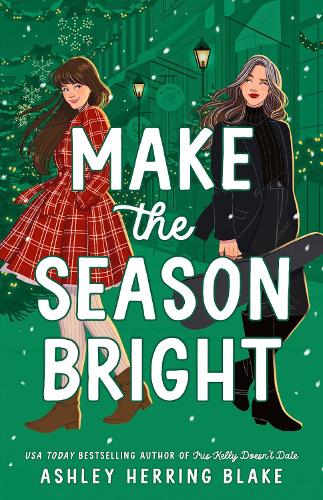 Бумажная книга «Make the Season Bright», автор Эшли Херринг Блейк - фото №1