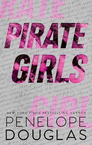 Паперова книга «Pirate Girls», автор Пенелопа Дуглас - фото №1