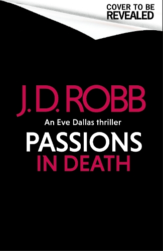 Паперова книга «Passions in Death: An Eve Dallas thriller (In Death 59)», автор Дж. Д. Робб - фото №1