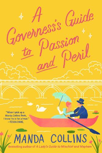 Бумажная книга «A Governess's Guide to Passion and Peril: a fun and flirty historical romcom, perfect for fans of Bridgerton» - фото №1