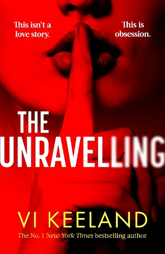 Бумажная книга «The Unravelling: An addictive, fast-paced thriller with a pulse-pounding romance», автор Ви Киланд - фото №1