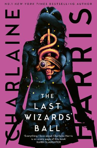 Бумажная книга «The Last Wizards' Ball: A Gunnie Rose novel», автор Шарлейн Харрис - фото №1