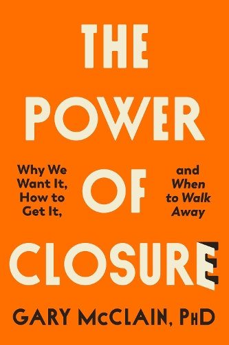 Паперова книга «The Power of Closure», автор Гері Макклейн - фото №1