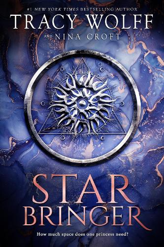 Паперова книга «Star Bringer: One ship. Seven strangers. A space adventure like no other.», авторів Nina Croft, Трейсі Вулф - фото №1