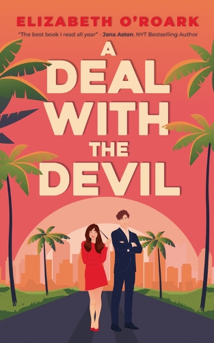 Бумажная книга «A Deal With The Devil: The perfect work place, enemies to lovers romcom!», автор Элизабет О'Рорк - фото №1