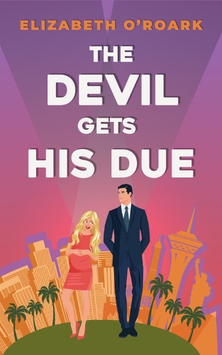 Бумажная книга «The Devil Gets His Due: The must-read opposites attract, marriage of convience romcom!», автор Элизабет О'Рорк - фото №1