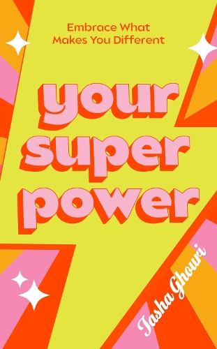 [object Object] «Your Superpower: Embrace what makes you different», автор Таша Гури - фото №1