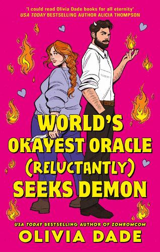 Бумажная книга «World's Okayest Oracle (Reluctantly) Seeks Demon», автор Оливия Дейд - фото №1