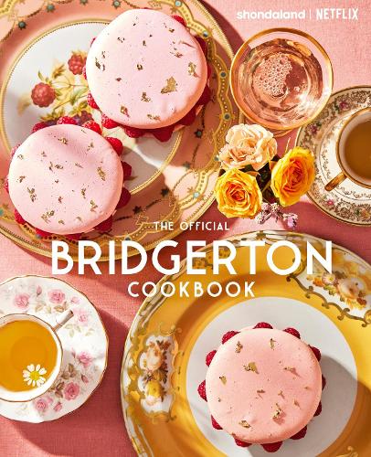 [object Object] «The Official Bridgerton Cookbook», автор Регула Іссевін - фото №1