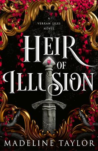 Бумажная книга «Heir of Illusion (Deluxe Edition): Discover your 2025 romantasy obsession sizzling with enemies-to-lovers tension, secrets and twists.», автор Мэдлин Тейлор - фото №1