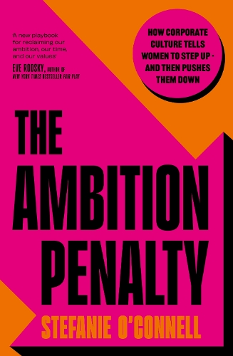 Бумажная книга «The Ambition Penalty», автор Стефани О’Коннелл - фото №1