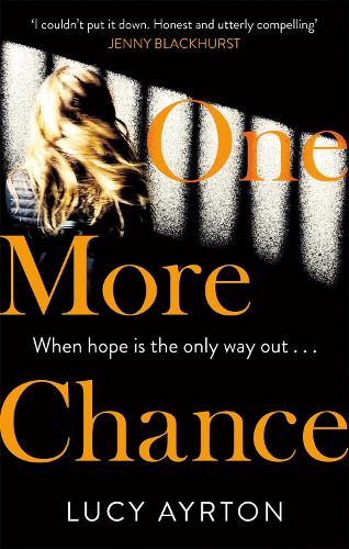 Паперова книга «One More Chance: A gripping page-turner set in a women's prison», автор Люсі Айртон - фото №1
