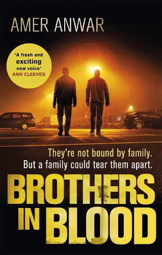 Бумажная книга «Brothers in Blood: Winner of the Crime Writers' Association Debut Dagger», автор Амер Анвар - фото №1