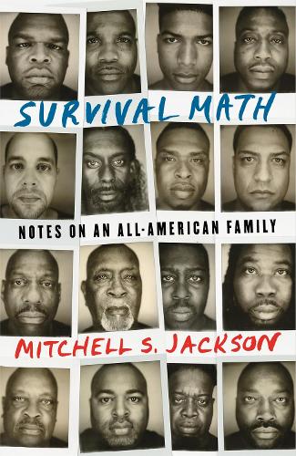 Паперова книга «Survival Math: Notes on an All-American Family», автор Мітчелл С. Джексон - фото №1