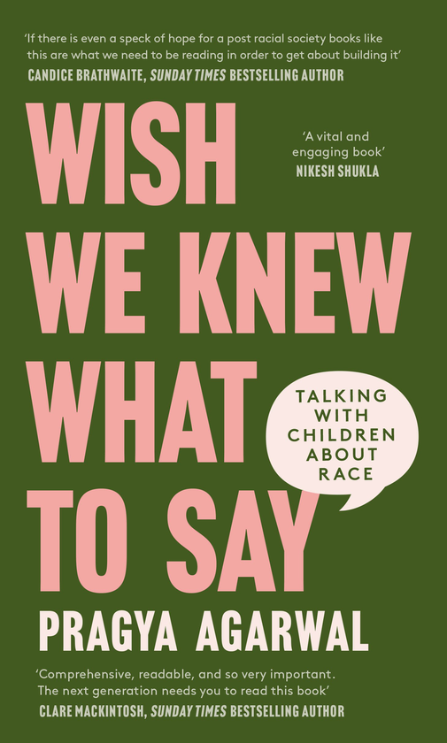 Бумажная книга «Wish We Knew What to Say. Talking with Children About Race», автор Прагья Агарвал - фото №1