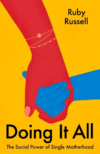 Паперова книга «Doing It All», автор Рубі Рассел - фото №1