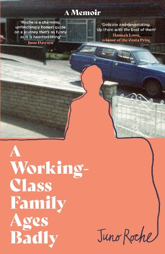 Паперова книга «A Working-Class Family Ages Badly: 'Remarkable' The Observer», автор Джуно Рош - фото №1