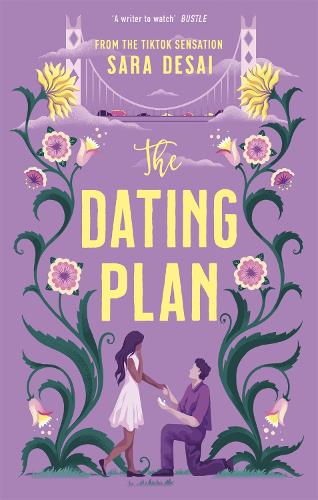 Бумажная книга «The Dating Plan: the one you saw on TikTok! The fake dating rom-com you need», автор Сара Десаи - фото №1