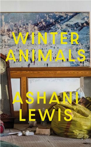 Бумажная книга «Winter Animals: ‘Remarkable – think THE SECRET HISTORY written by Raven Leilani’ Jenny Mustard» - фото №1
