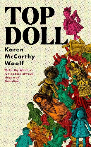 Паперова книга «TOP DOLL: Shortlisted for the T. S. Eliot 2024», автор Карен Маккарті Вульф - фото №1