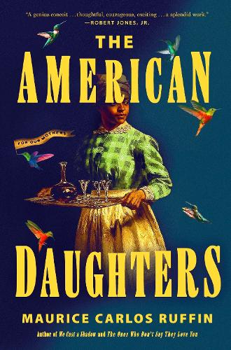 Бумажная книга «The American Daughters», автор Морис Карлос Раффин - фото №1