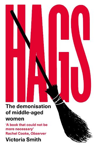 Паперова книга «Hags: *SHORTLISTED FOR THE NERO BOOK AWARDS 2023*» - фото №1