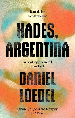 Бумажная книга «Hades, Argentina», автор Дэниел Лойдель - фото №1