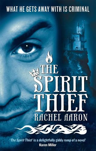 Бумажная книга «The Spirit Thief: The Legend of Eli Monpress: Book 1», автор Рэйчел Аарон - фото №1