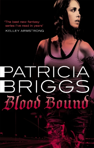Бумажная книга «Blood Bound: Mercy Thompson: Book 2», автор Патриция Бриггс - фото №1