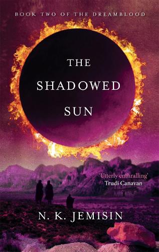 Бумажная книга «The Shadowed Sun: Dreamblood: Book 2», автор Н. К. Джемисин - фото №1