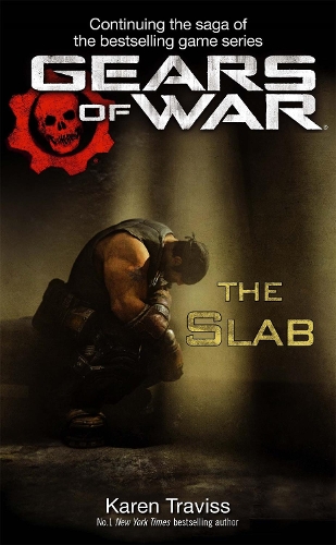 Паперова книга «Gears of War: The Slab», автор Карен Тревіс - фото №1