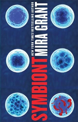 Бумажная книга «Symbiont», автор Мира Грант - фото №1