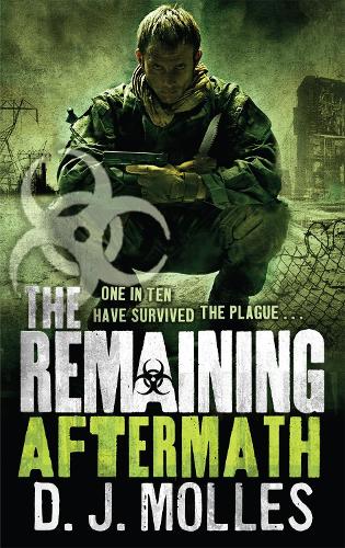 Паперова книга «The Remaining: Aftermath», автор Д. Дж. Моллес - фото №1