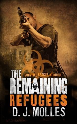 Бумажная книга «The Remaining: Refugees», автор Д. Дж. Моллес - фото №1