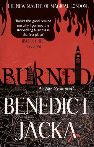 Паперова книга «Burned: An Alex Verus Novel from the New Master of Magical London», автор Бенедикт Яка - фото №1