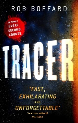 Бумажная книга «Tracer», автор Роб Боффард - фото №1