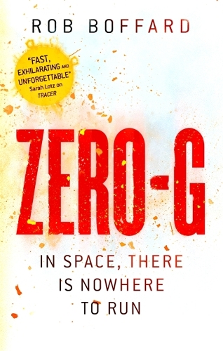Бумажная книга «Zero-G», автор Роб Боффард - фото №1