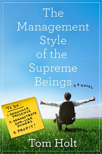 Бумажная книга «The Management Style of the Supreme Beings», автор Том Холт - фото №1