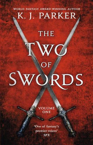 Бумажная книга «The Two of Swords: Volume One», автор K. Дж. Паркер - фото №1