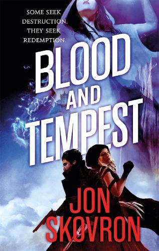 Паперова книга «Blood and Tempest: Book Three of Empire of Storms», автор Джон Сковрон - фото №1