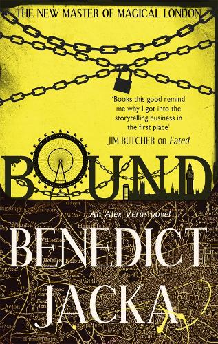 Бумажная книга «Bound: An Alex Verus Novel from the New Master of Magical London», автор Бенедикт Яка - фото №1