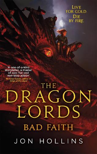 Бумажная книга «The Dragon Lords 3: Bad Faith», автор Джон Холлинс - фото №1