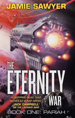 Бумажная книга «The Eternity War: Pariah», автор Джейми Сойер - фото №1