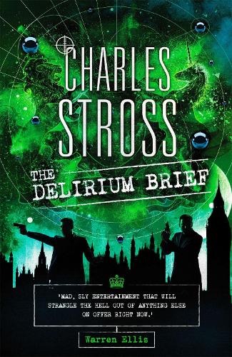 Паперова книга «The Delirium Brief: A Laundry Files Novel», автор Чарльз Стросс - фото №1